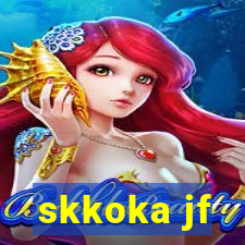 skkoka jf